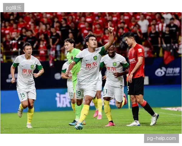 国安与三镇防线均存隐患,后防稳定性将成京中对决胜负手 国安与三镇防线均存隐患,后防稳定性将成京中对决胜负手